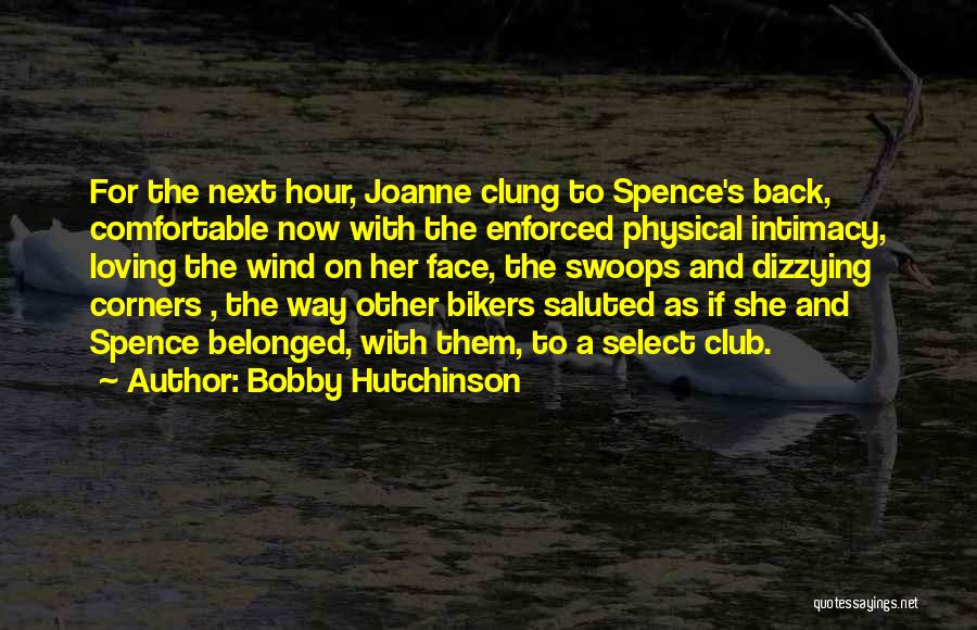 Bobby Hutchinson Quotes 797792