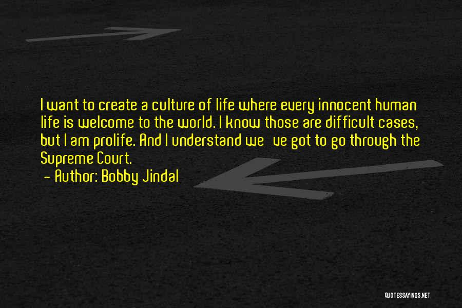 Bobby Jindal Quotes 1294582