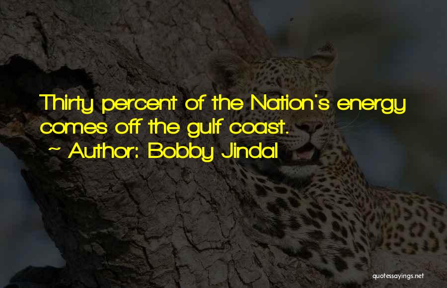 Bobby Jindal Quotes 1449148
