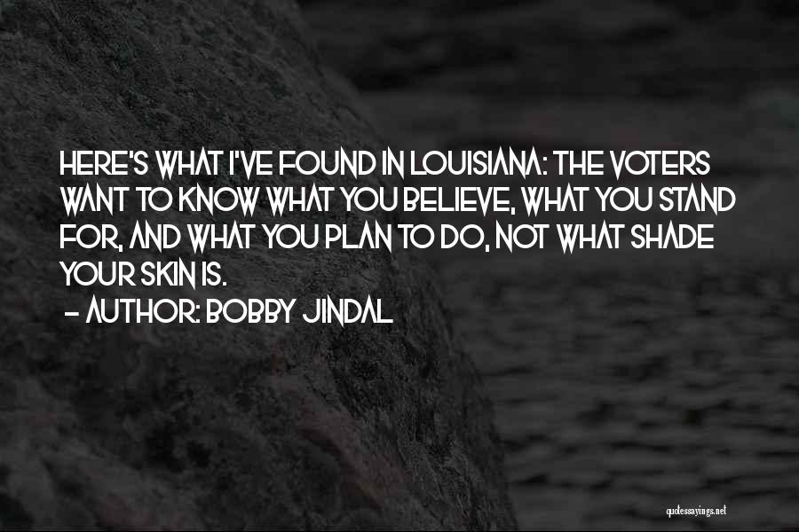 Bobby Jindal Quotes 1606213