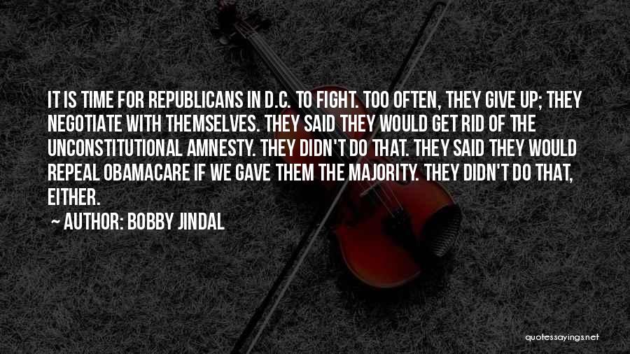 Bobby Jindal Quotes 1612519