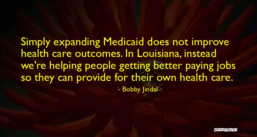 Bobby Jindal Quotes 328818