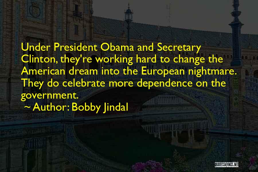 Bobby Jindal Quotes 436938