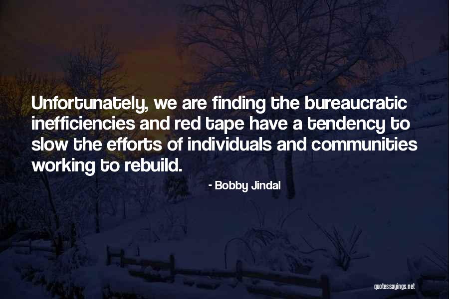 Bobby Jindal Quotes 552359