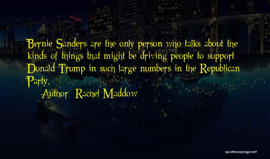 Bobby Jones Jr Quotes By Rachel Maddow