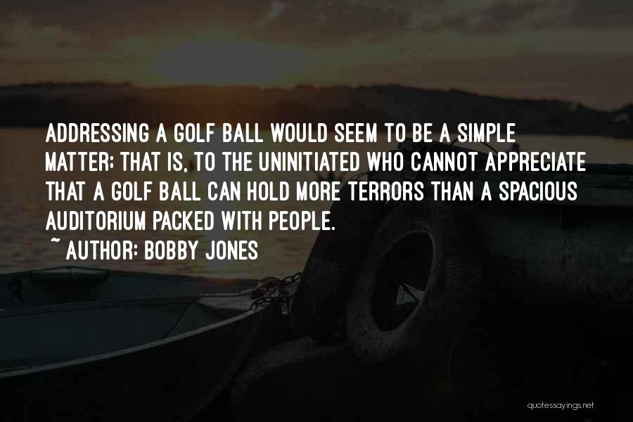 Bobby Jones Quotes 1263590