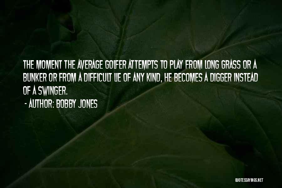 Bobby Jones Quotes 1698228