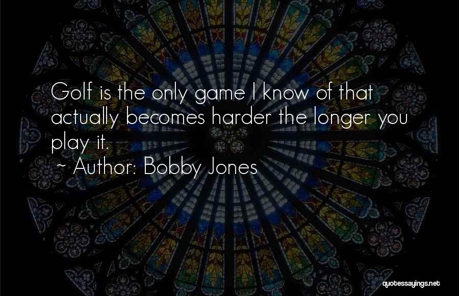 Bobby Jones Quotes 2124216