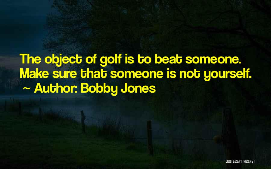 Bobby Jones Quotes 298357