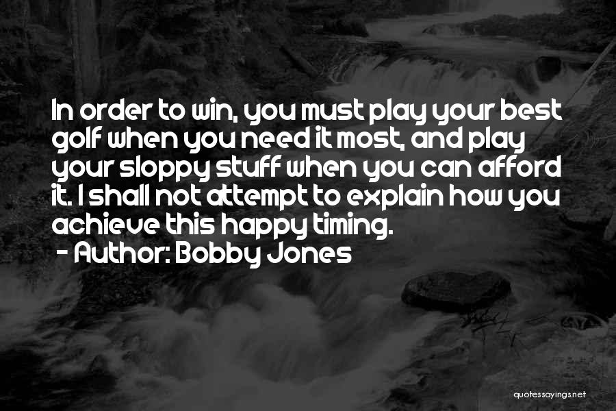 Bobby Jones Quotes 403710