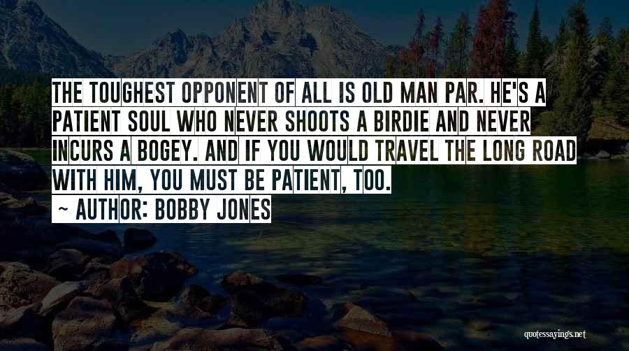 Bobby Jones Quotes 530202