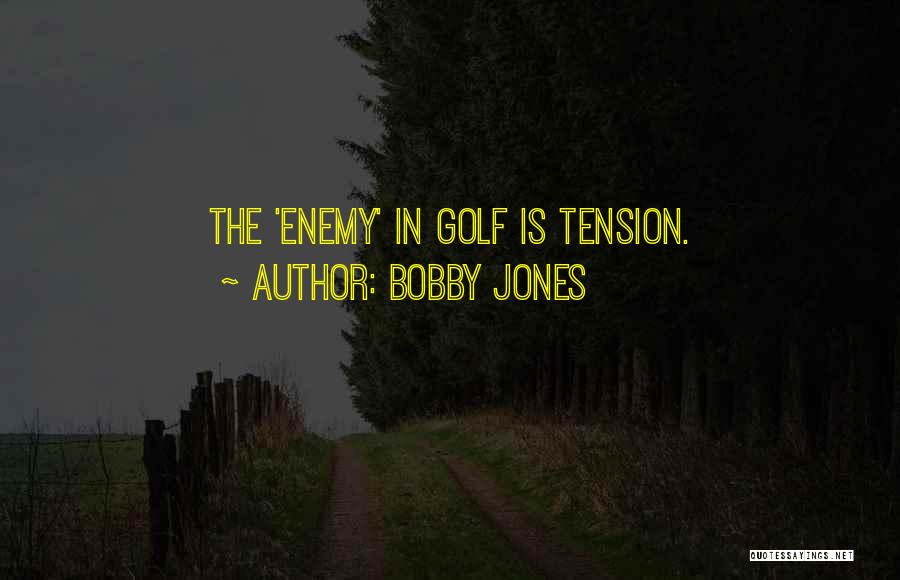 Bobby Jones Quotes 664135