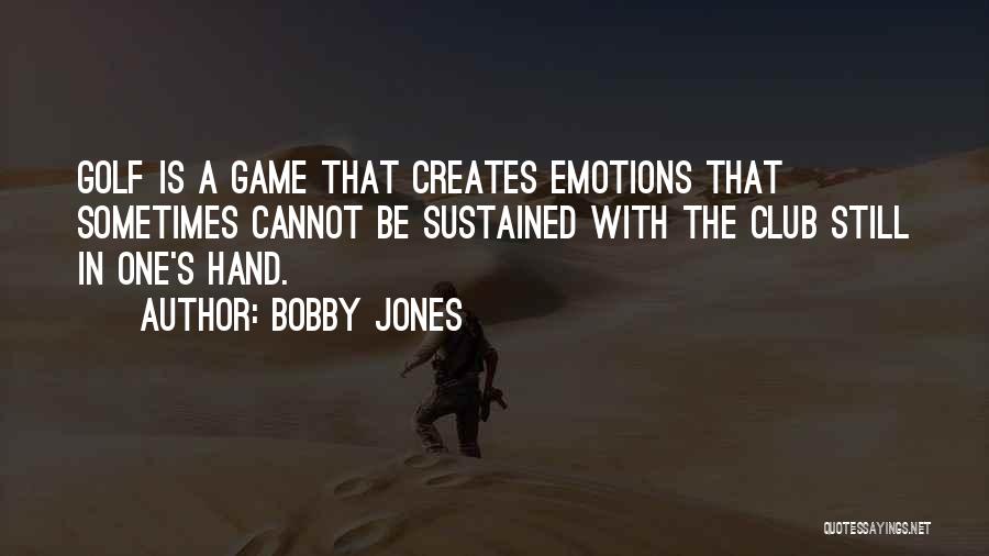 Bobby Jones Quotes 918074