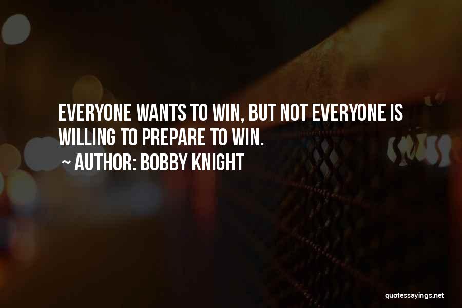 Bobby Knight Quotes 1287104