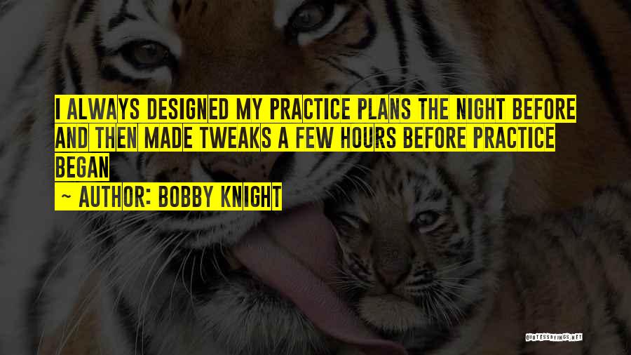 Bobby Knight Quotes 1755693