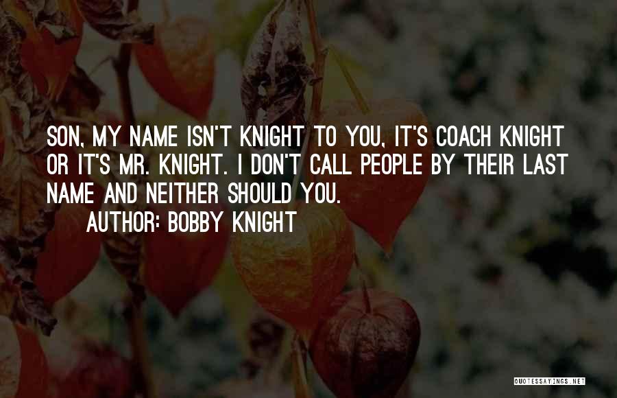 Bobby Knight Quotes 1775594