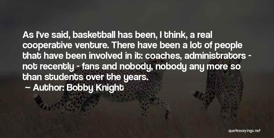 Bobby Knight Quotes 2174072