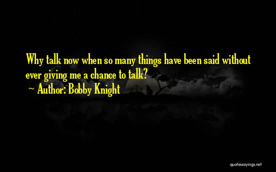 Bobby Knight Quotes 638313