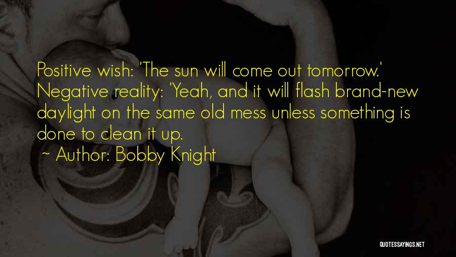 Bobby Knight Quotes 947161