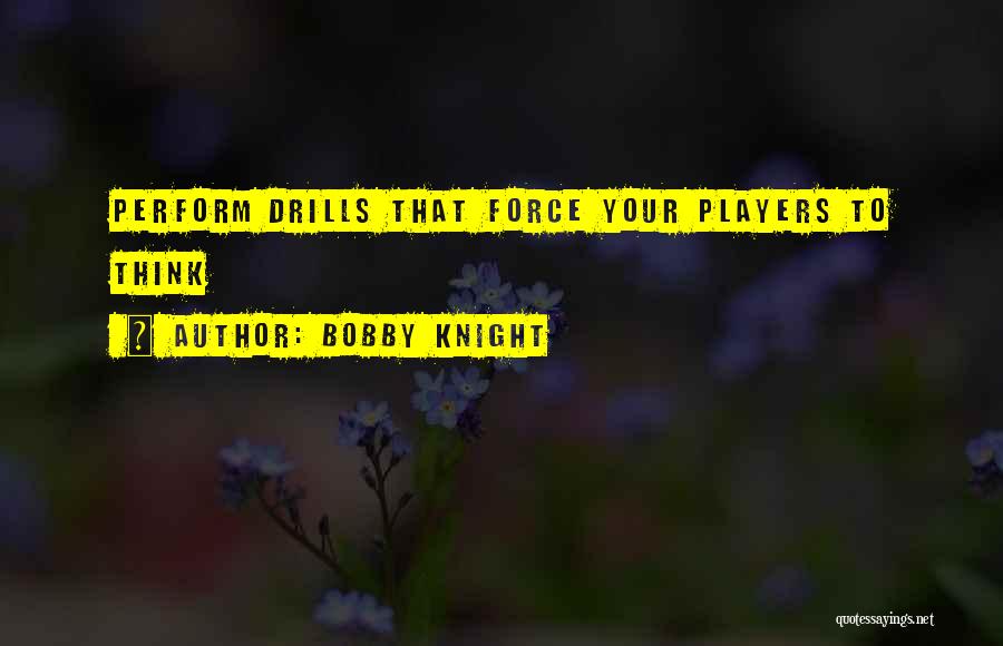 Bobby Knight Quotes 994465