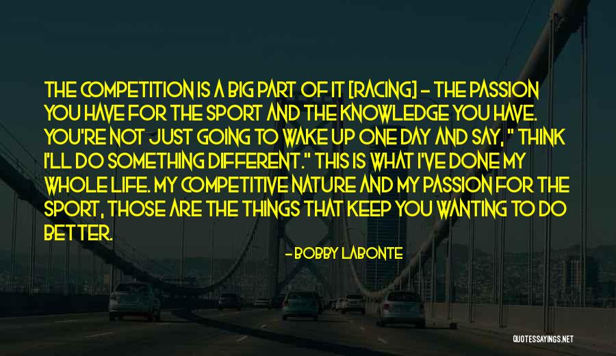 Bobby Labonte Quotes 1901306 Bobby Labonte Quotes 1901306