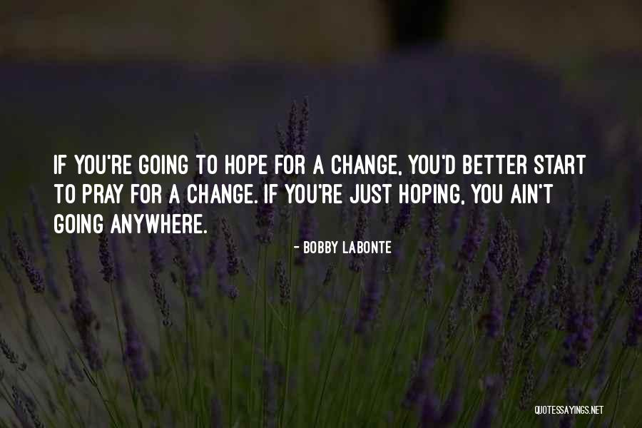 Bobby Labonte Quotes 2069623 Bobby Labonte Quotes 2069623