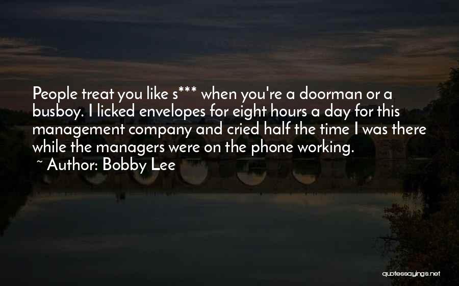 Bobby Lee Quotes 626471