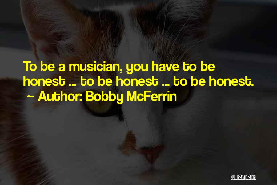 Bobby McFerrin Quotes 1333278