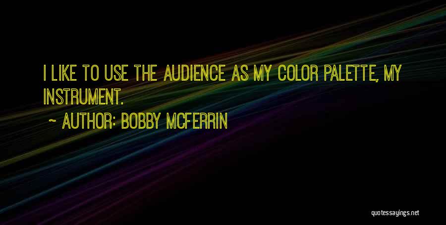 Bobby McFerrin Quotes 153412