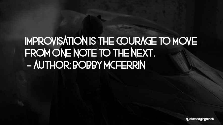 Bobby McFerrin Quotes 1606063