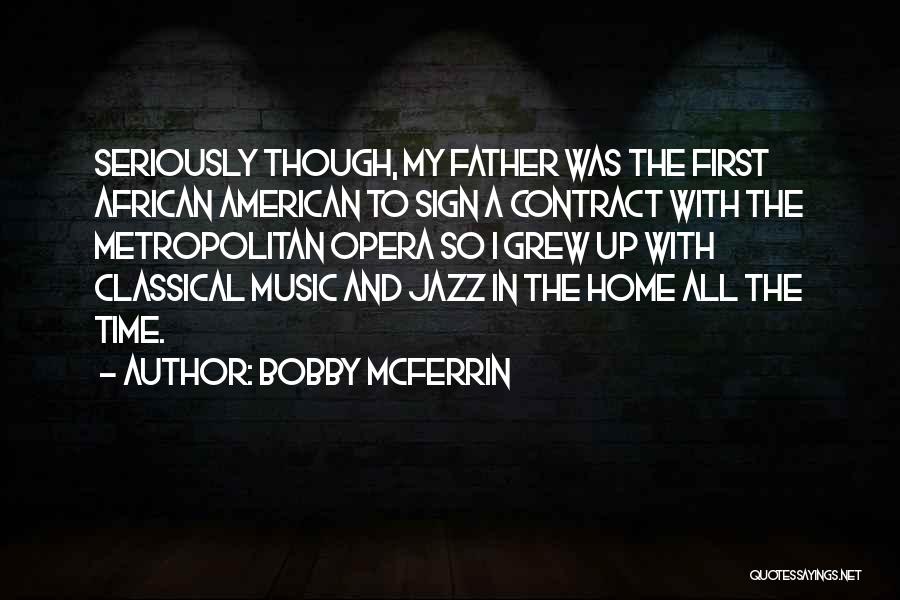 Bobby McFerrin Quotes 176727