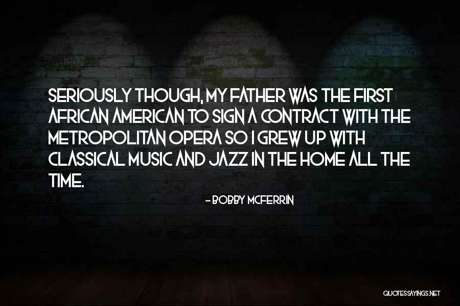 Bobby McFerrin Quotes 176727 Bobby McFerrin Quotes 176727