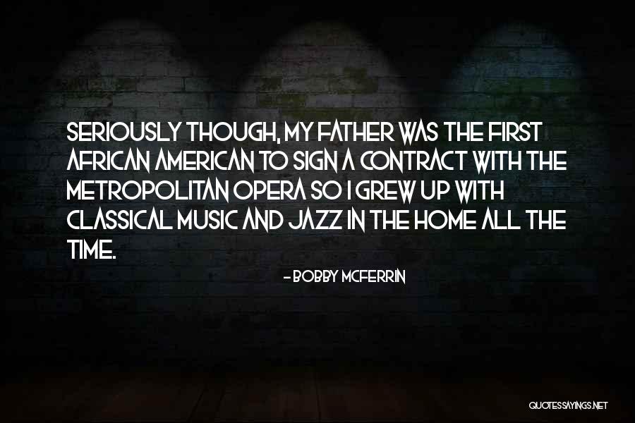 Bobby McFerrin Quotes 176727