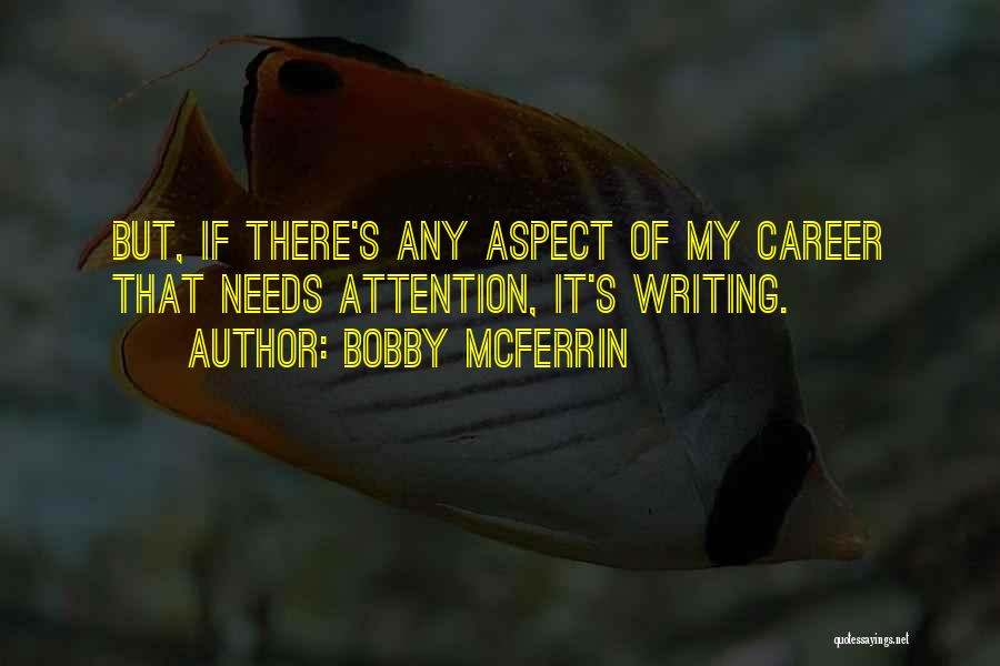 Bobby McFerrin Quotes 1864476