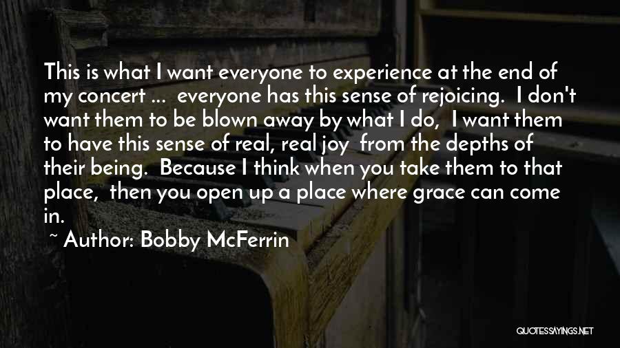 Bobby McFerrin Quotes 218673