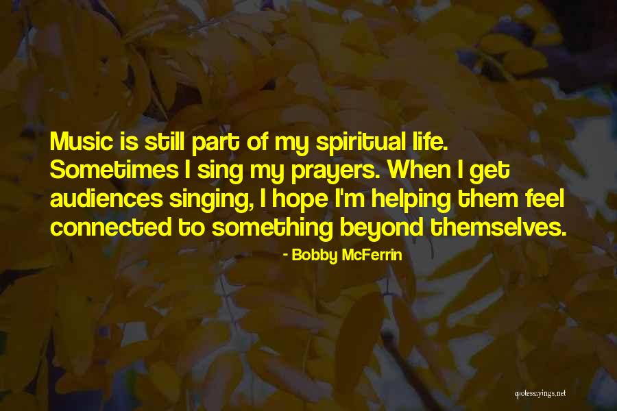 Bobby McFerrin Quotes 294884