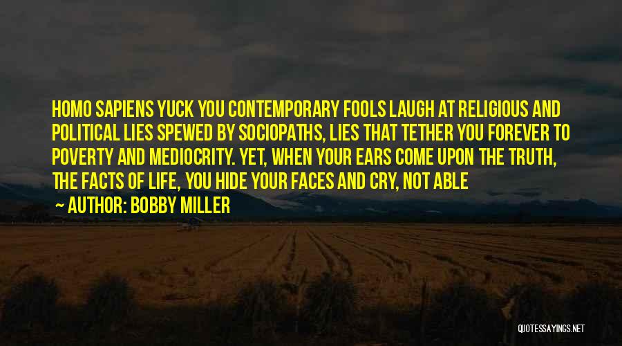 Bobby Miller Quotes 2047972