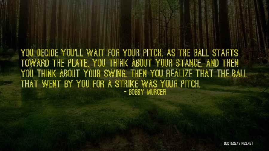 Bobby Murcer Quotes 1754694 Bobby Murcer Quotes 1754694