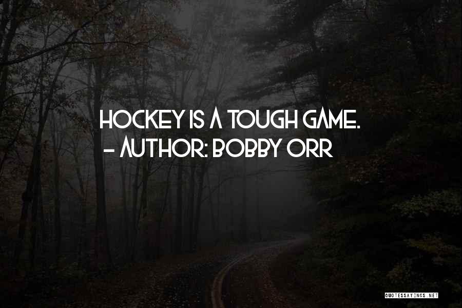 Bobby Orr Quotes 1594380