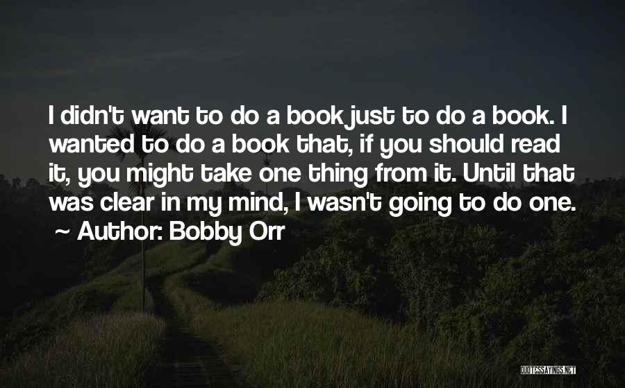 Bobby Orr Quotes 537264