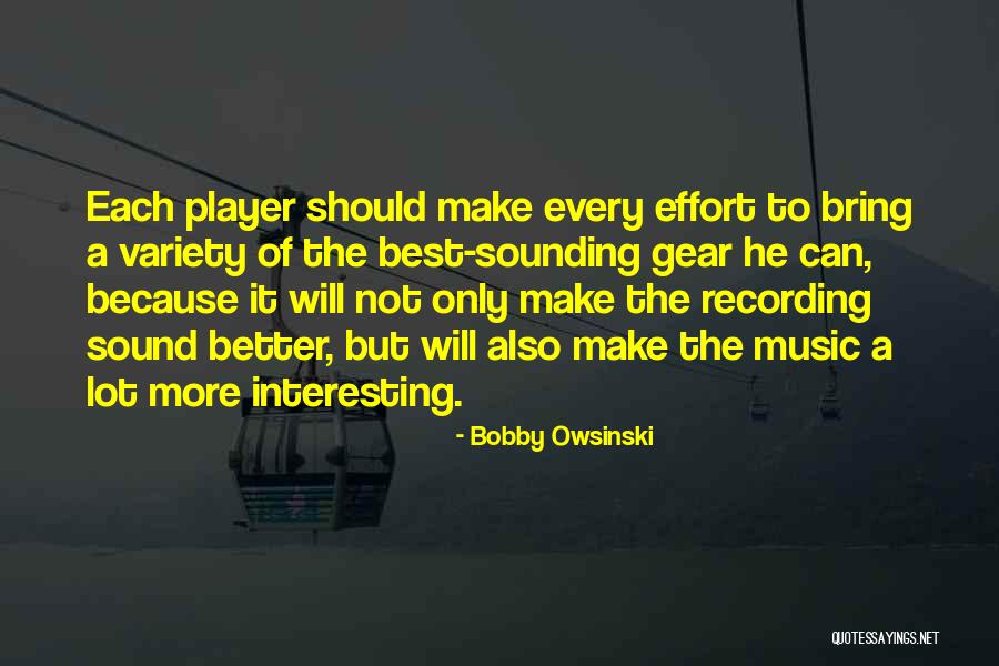 Bobby Owsinski Quotes 930304 Bobby Owsinski Quotes 930304