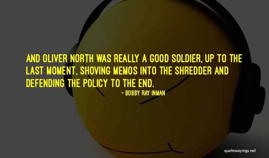 Bobby Ray Inman Quotes 669108