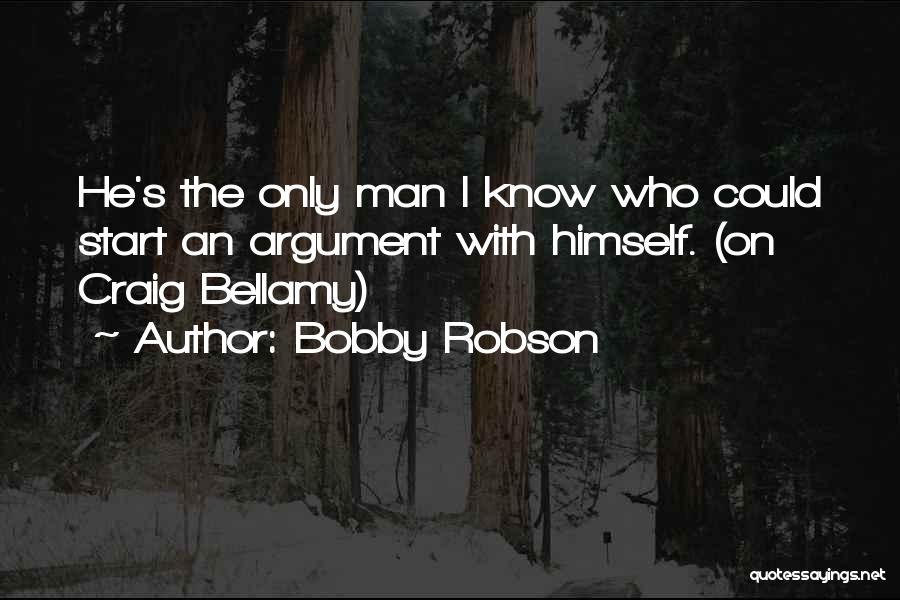 Bobby Robson Quotes 720510