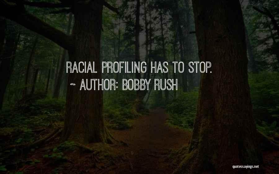 Bobby Rush Quotes 1621724