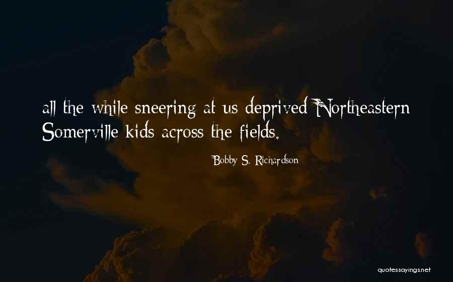 Bobby S. Richardson Quotes 1254251 Bobby S. Richardson Quotes 1254251