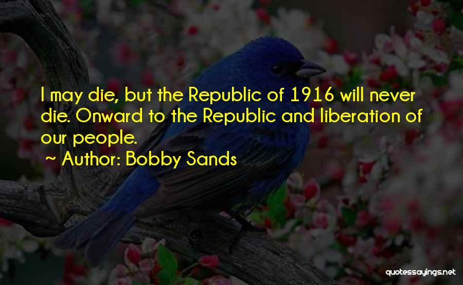 Bobby Sands Quotes 1330508