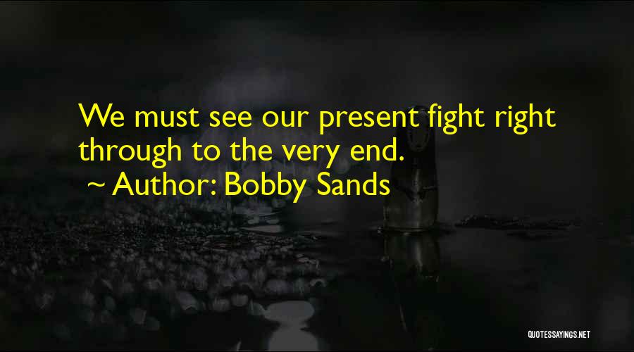 Bobby Sands Quotes 399032
