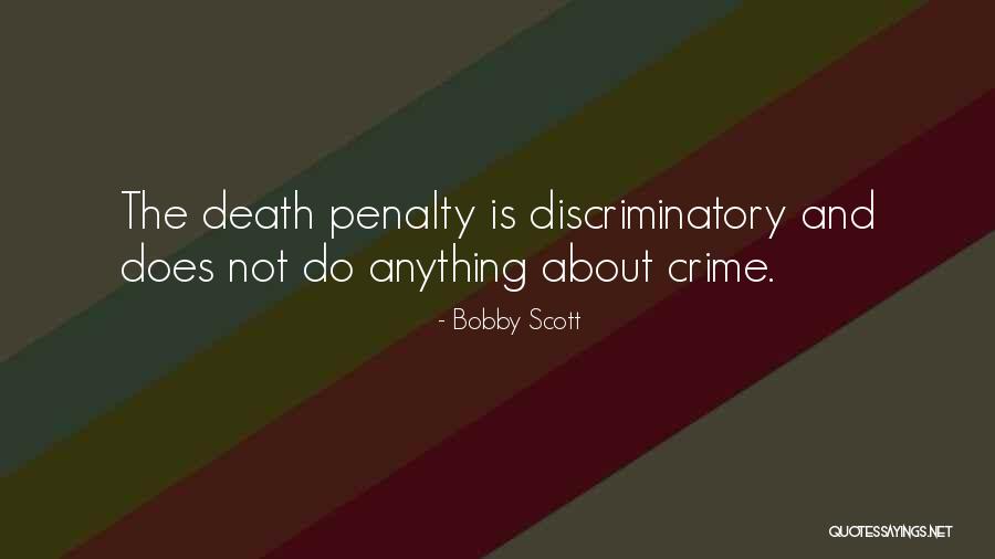 Bobby Scott Quotes 1504754 Bobby Scott Quotes 1504754