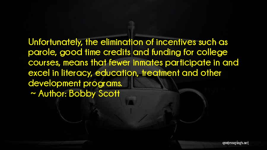 Bobby Scott Quotes 2112439