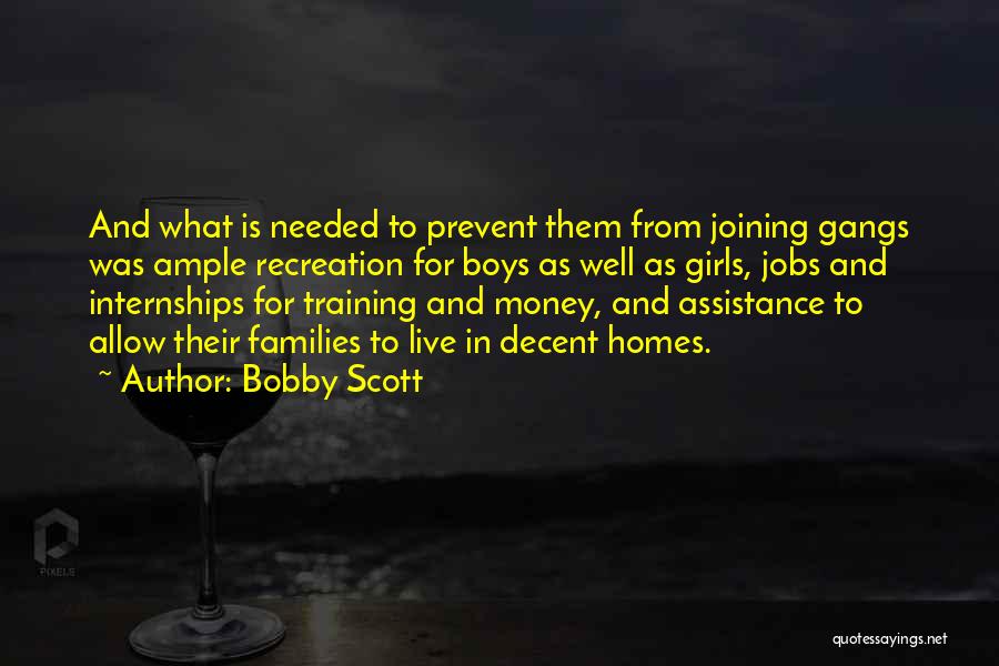 Bobby Scott Quotes 2266661